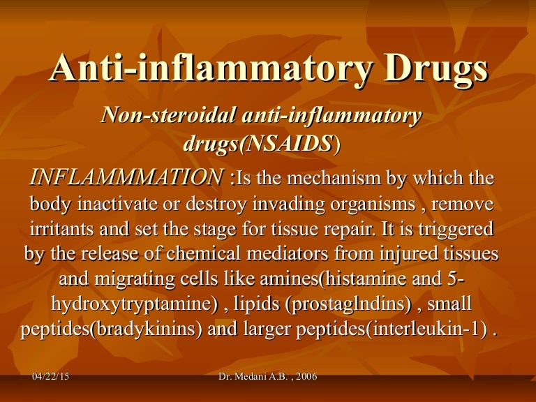 Anti inflammatory drugs