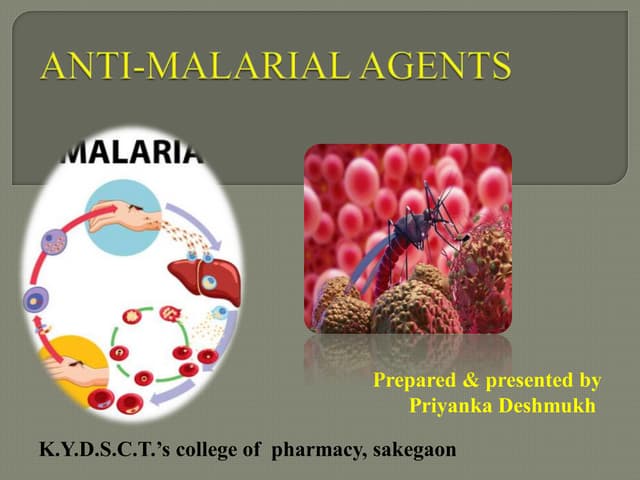 ANTI-MALARIAL AGENTS(PHARMACEUTICAL CHEMISTRY)