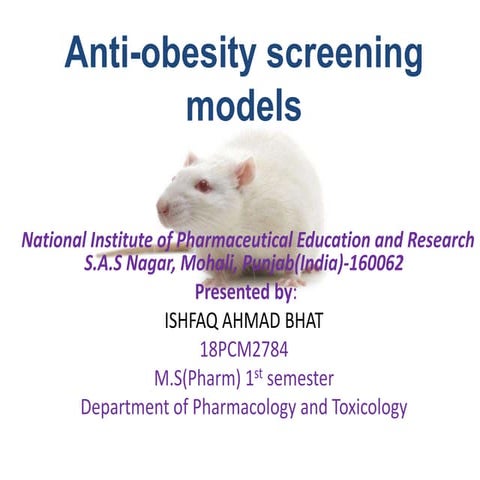 Anti obesity screening models