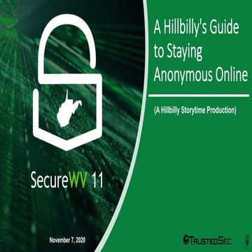 A HillyBilly's Guide to Staying Anonymous Online - SecureWV
