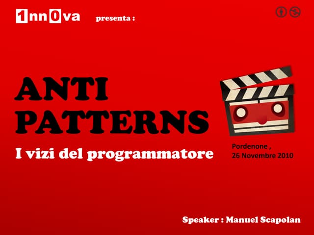 AntiPatterns: i vizi del programmatore