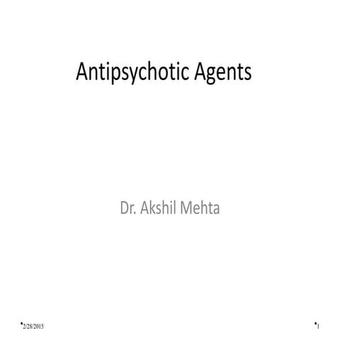 Antipsychotic Agents