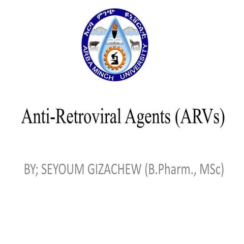 Anti retroviral agents (ar vs) for midwives | PPTX