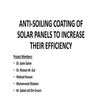 Anti-Soiling Coating of Solar Panels to Increase their Efficiency | PPT