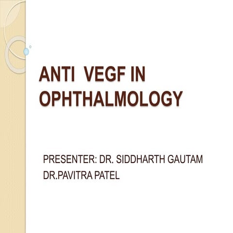 Anti vegf' s in Ophthalmology