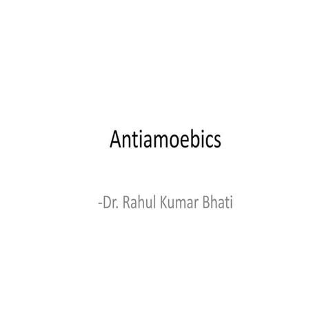Antiamoebic drugs