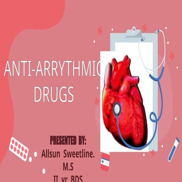 Anti arrythmic drugs - The main drugs against arrhythmia