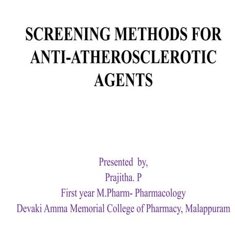 screening methods for anti-atherosclerotic agents