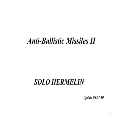 Anti ballistic missiles ii