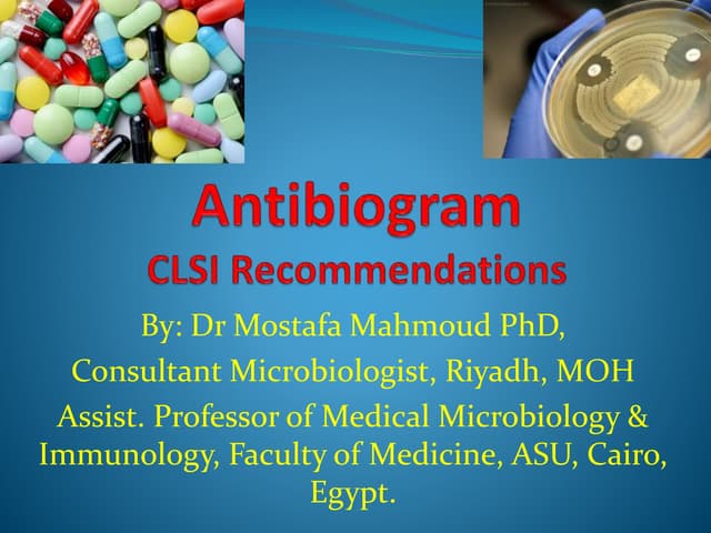 Antibiogram CLSI Recommendations
