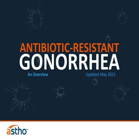 antibiotic-resistant-gonorrhea.pptx