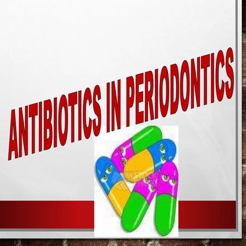 Antibiotics in Periodontics