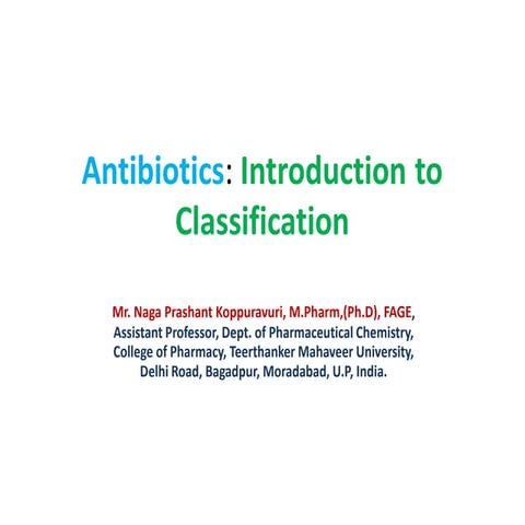 Antibiotics introduction to classification