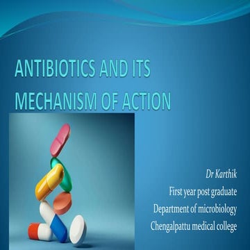 Antibiotics and its mechanism of action