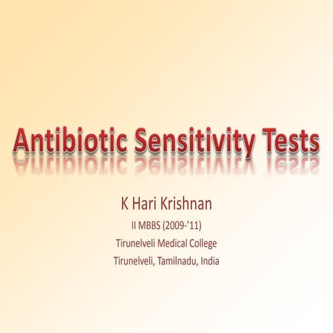 Antibiotic Sensitivity Tests