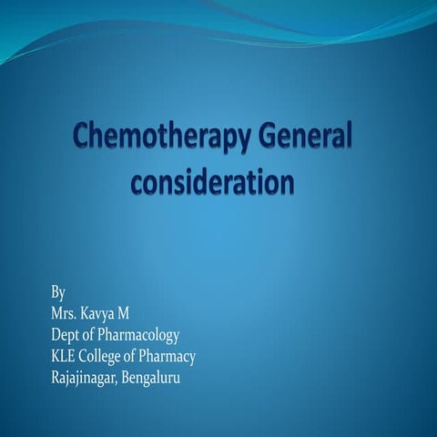 Chemotheray (Antibiotics) general cosideratons