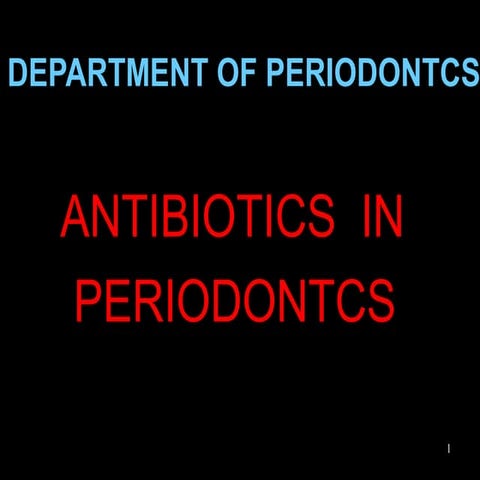 Antibiotics in periodontics