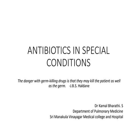 ANTIBIOTICS IN SPECIAL CONDITIONS