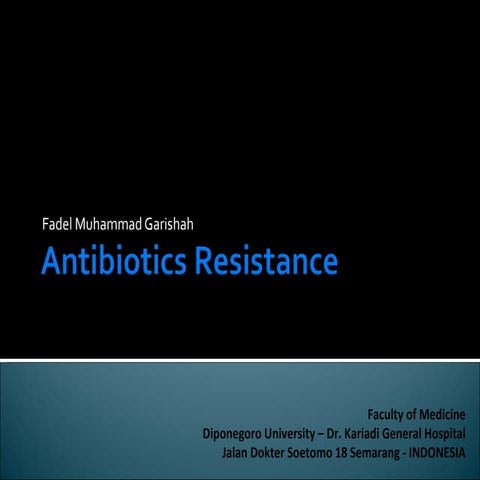 Antibiotics resistance lecture