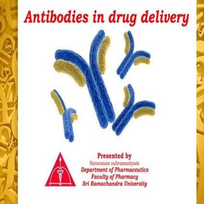Antibody's in drug delivery 