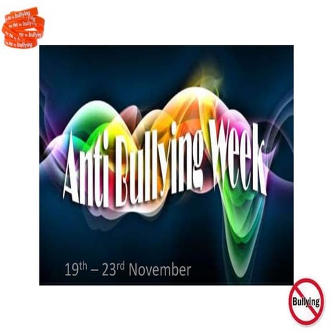Anti bullyingpresentation