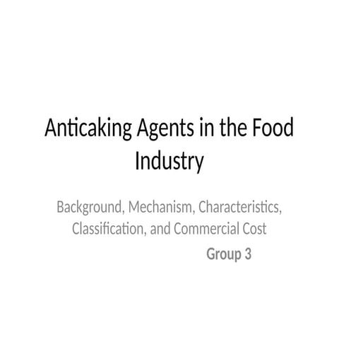 Comprehensive Overview of Anticaking Agents in the Food Industry ...
