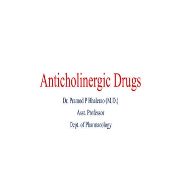 Anticholinergic Drugs