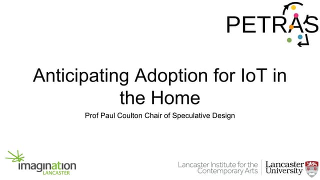 Anticipating Adoption for IoT in th...