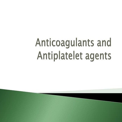 Anticoagulants and antiplatelets and hyperlipidemia drugs | PDF