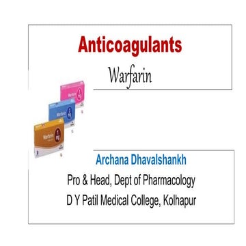 Anticoagulants  warfarin