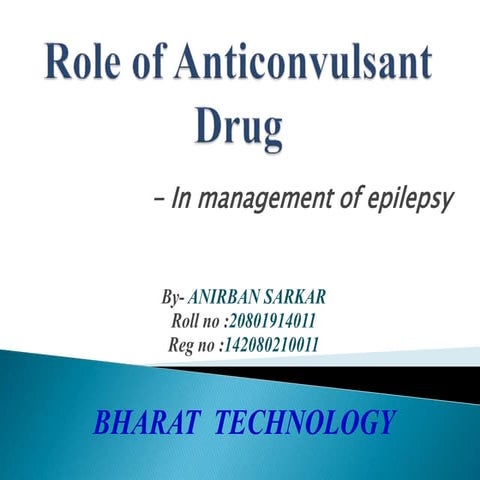 Anticonvulsant  drugs