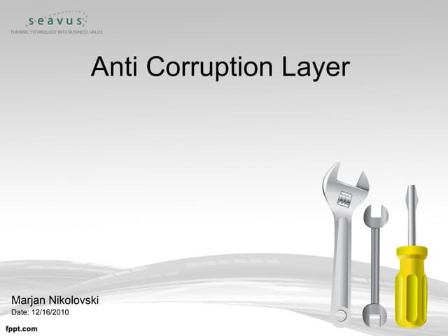 Anti Corruption Layers