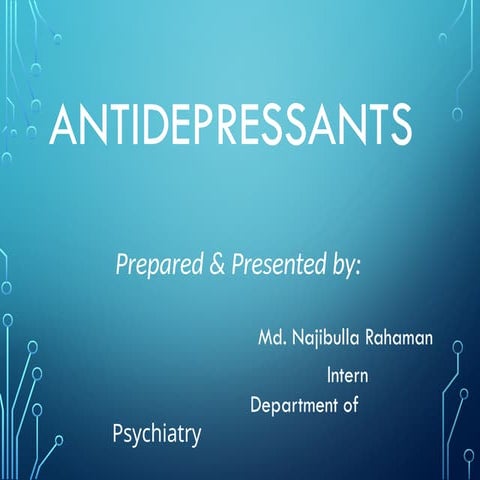 Antidepressant ppt  prentation by DR MD NAJIBULLA