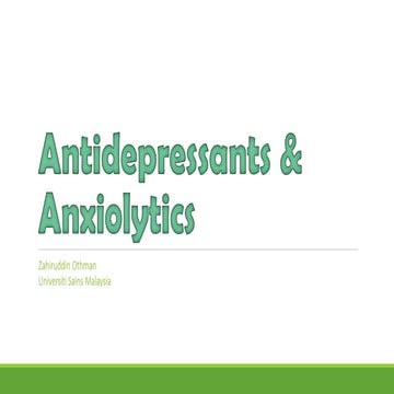 Antidepressants & anxiolytics