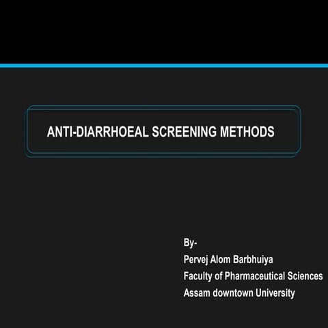 Anti-diarrhoeal screening models and methods