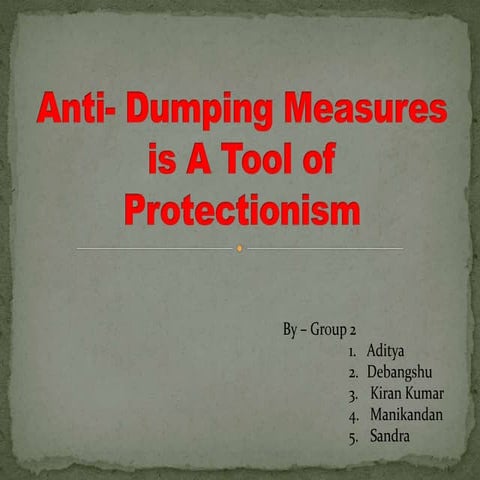 Anti dumping   a tool of protectionism