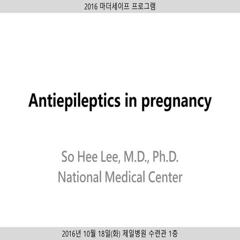 Antiepileptics in pregnancy