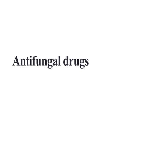 antifungal.ppt