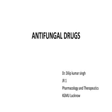 Antifungal drugs | PPTX
