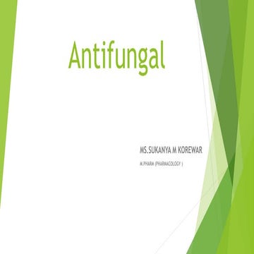 Antifungals
