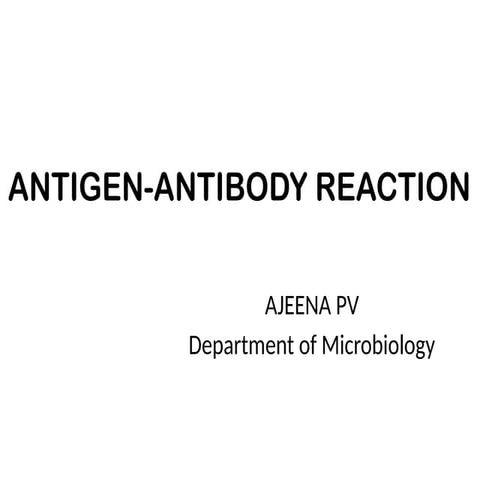 ANTIGEN-ANTIBODY REACTION microbiology 2nd year