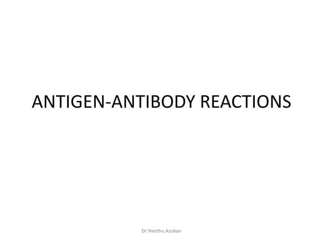 Antigen antibody reactions