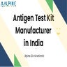 Antigen Test Kit Manufacturer in India.pdf
