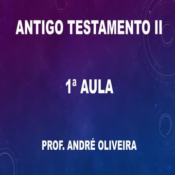 Uma Introdução aos Livros Históricos do Antigo Testamento