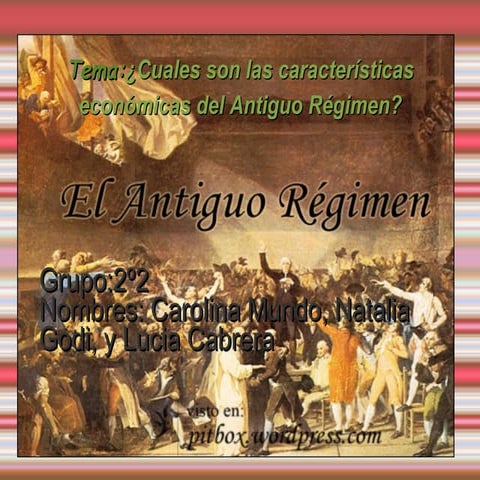 Antiguo régimen Economía y Vida cotidiana