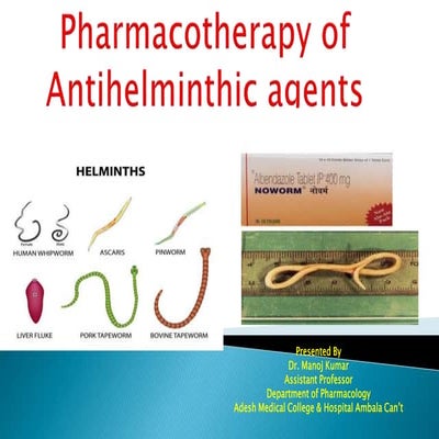  Pharmacotherapy of Antihelminthic agents