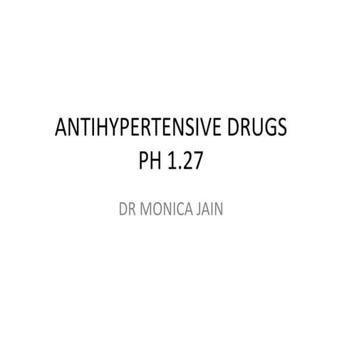 Antihypertensive drugs