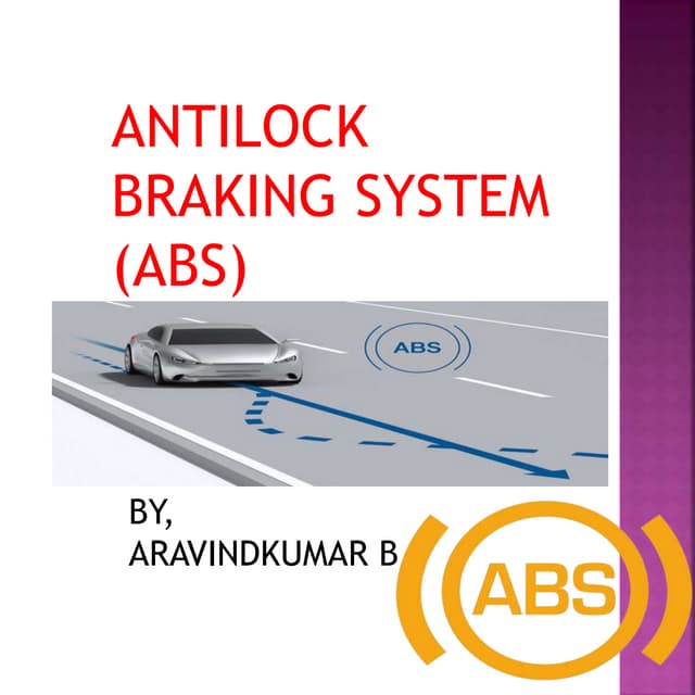 Antilock braking system (abs)