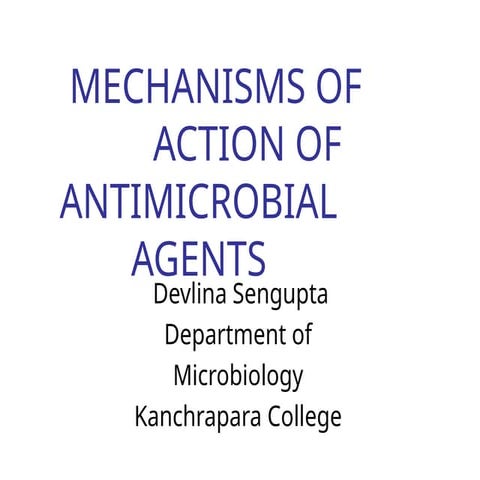 antimicrobialchemotherapy  & mode of actions