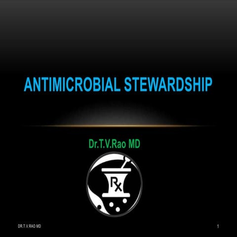 Antimicrobial Stewardship.pptx